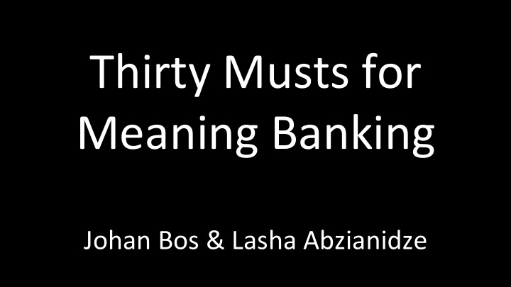 thirty musts for meaning banking johan bos lasha