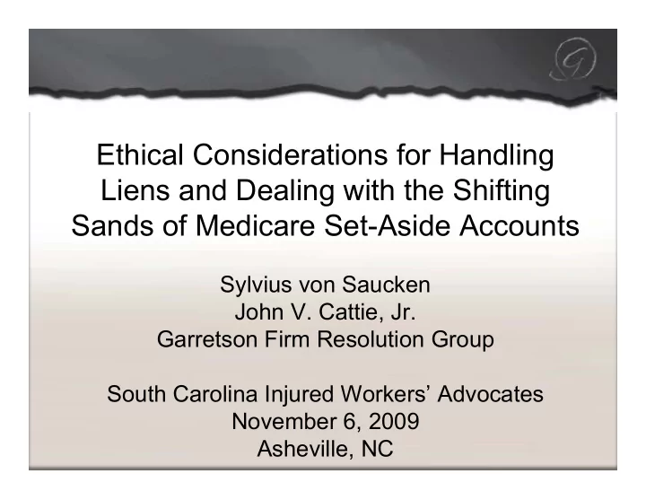 ethical considerations for handling liens and dealing