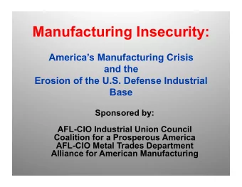 Globalizing  the  Defense  Industrial  Base    Pentagon  policies  to