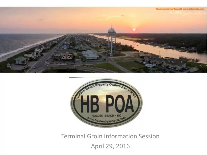 terminal groin information session april 29 2016 hbpoa