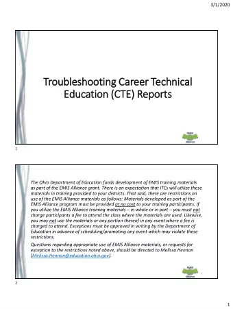 Troubleshooting Career Technical  Education (CT  (CTE) Reports  1  The Ohio Department of Education