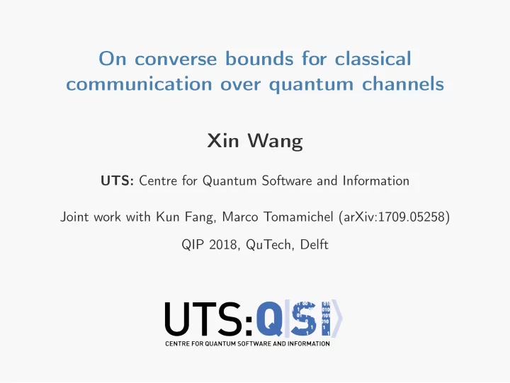 on converse bounds for classical communication over