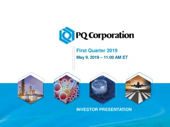 First Quarter 2019  May 9, 2019  11:00 AM ET  INVESTOR PRESENTATION  1  LEGAL DISCLAIMER
