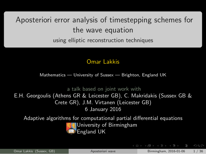 aposteriori error analysis of timestepping schemes for