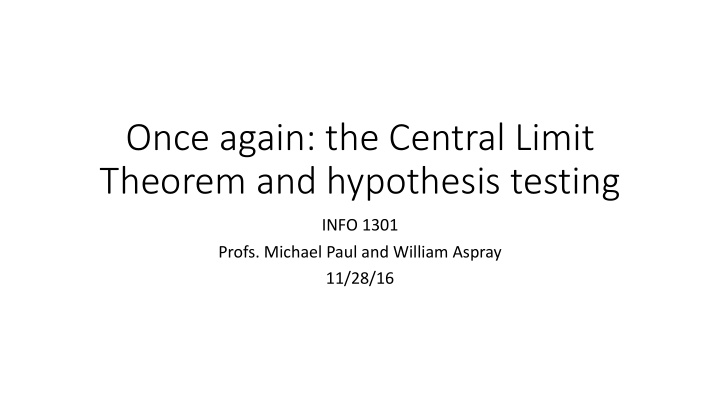 once again the central limit theorem and hypothesis