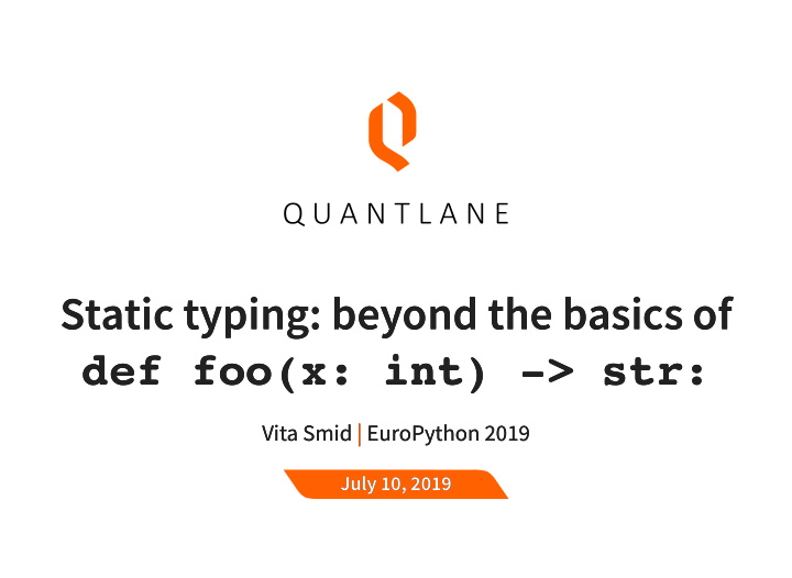 static typing beyond the basics of static typing beyond