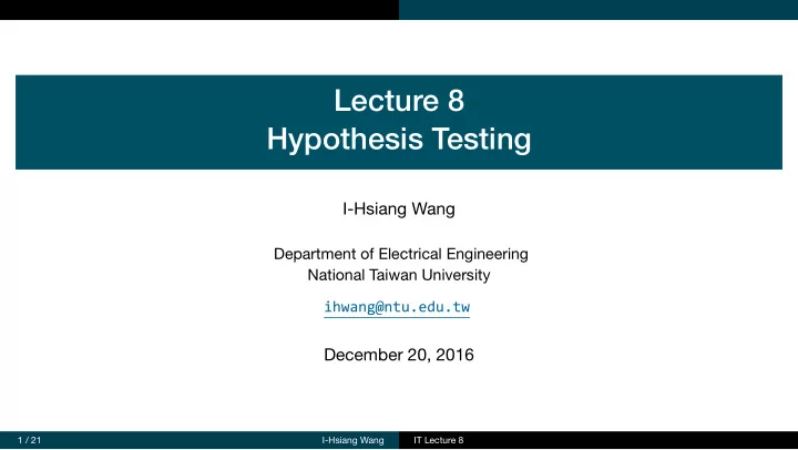 lecture 8 hypothesis testing