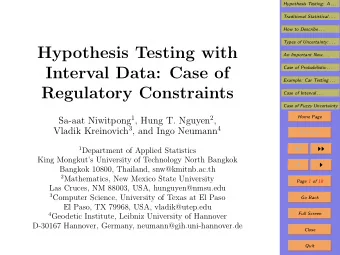 Hypothesis Testing with  An Important New . . .  Interval Data: Case of  Case of Probabilistic . .