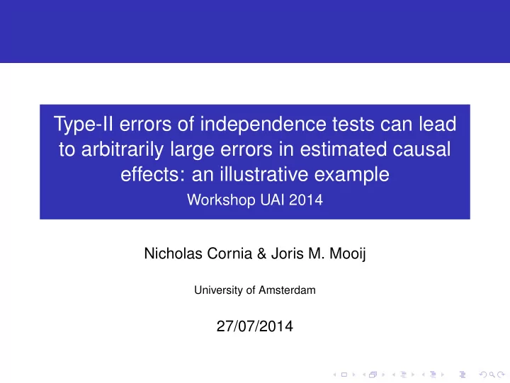 type ii errors of independence tests can lead to