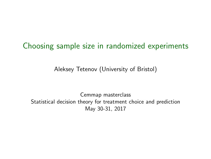choosing sample size in randomized experiments