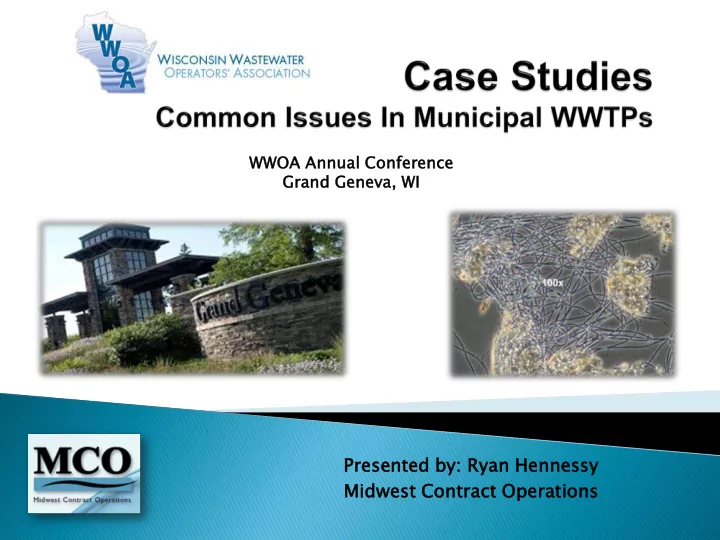 presented nted by r ryan n henness nnessy midwest t
