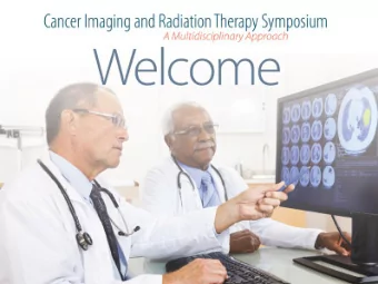 and Radiation Therapy  Moderated by  Julia White, MD, Ohio State University  Comprehensive Cancer