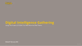 Digital Intelligence Gathering  Using The Powers Of OSINT For Both Blue And Red Teams  BSidesSF