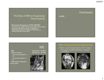 4/8/2017  NONE  Alexander Reyzelman DPM, FACFAS - Co-Director, UCSF Center for Limb Preservation