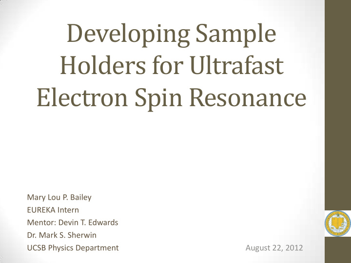holders for ultrafast electron spin resonance