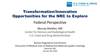 Federal Perspective  Murray Sheldon, MD  Center for Devices and Radiological Health  U.S. Food and