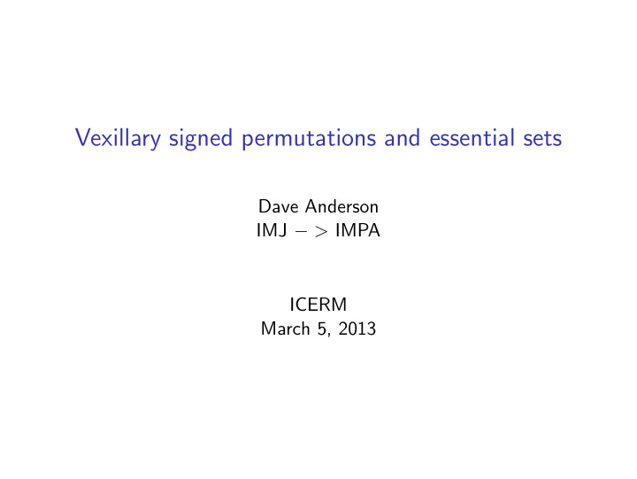 vexillary signed permutations and essential sets