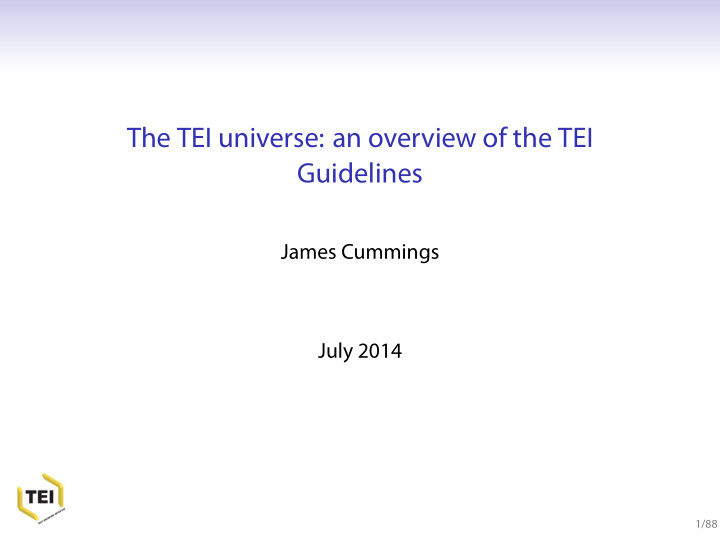 the tei universe an overview of the tei guidelines