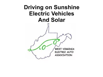 Driving on Sunshine  Electric Vehicles  And Solar  Electric Autos are not a New Concept  Electric