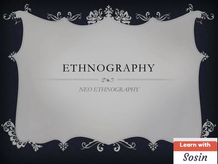 ethnography