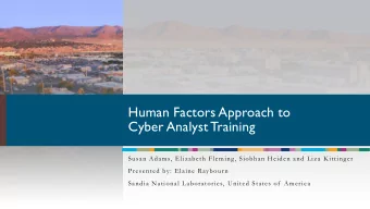 Cyber Analyst Training  Susan Adams, Elizabeth Fleming, Siobhan Heiden and Liza Kittinger