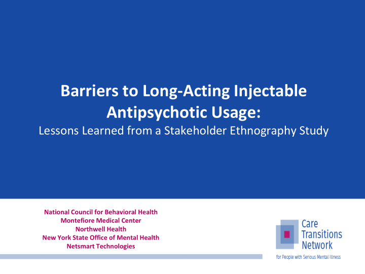 barriers to long acting injectable