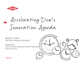Edward C. Greer  The Dow Chemical Company  Presented to  NCET2 G1000 Corporate Reverse Showcase