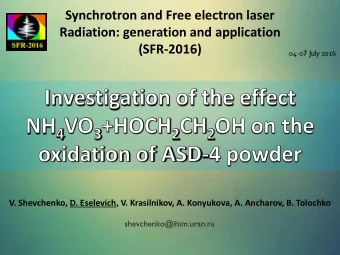 Synchrotron and Free electron laser  Radiation: generation and application  (SFR-2016) 04-0 7 July