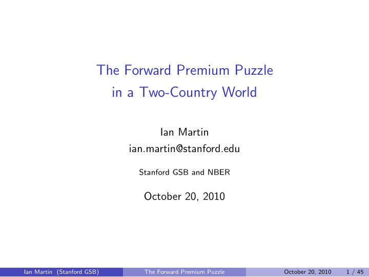 the forward premium puzzle in a two country world