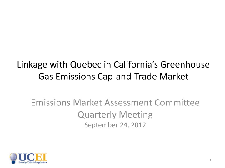 linkage with quebec in california s greenhouse gas
