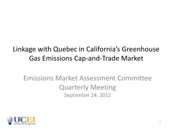 Linkage with Quebec in Californias Greenhouse  Gas Emissions Cap-and-Trade Market  Emissions