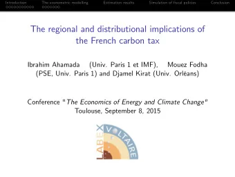 The regional and distributional implications of  the French carbon tax  Ibrahim Ahamada  (Univ.