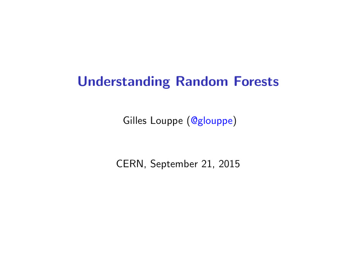understanding random forests