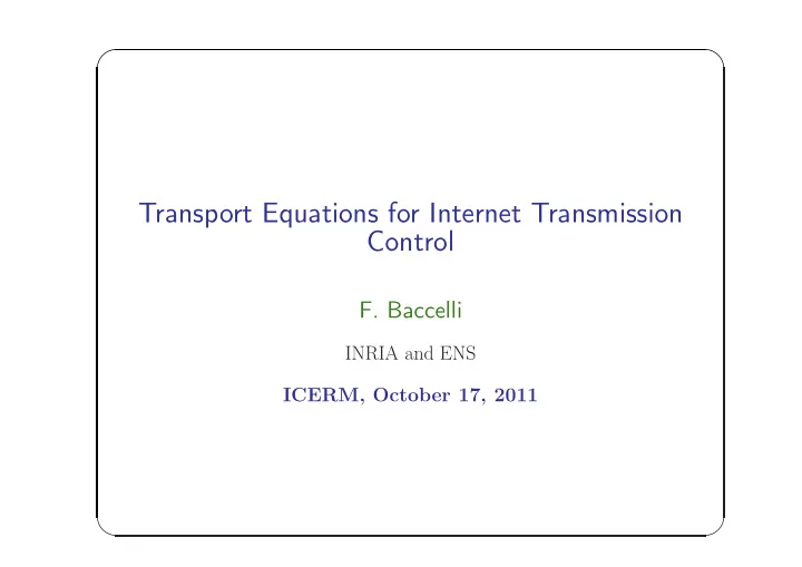 transport equations for internet transmission control