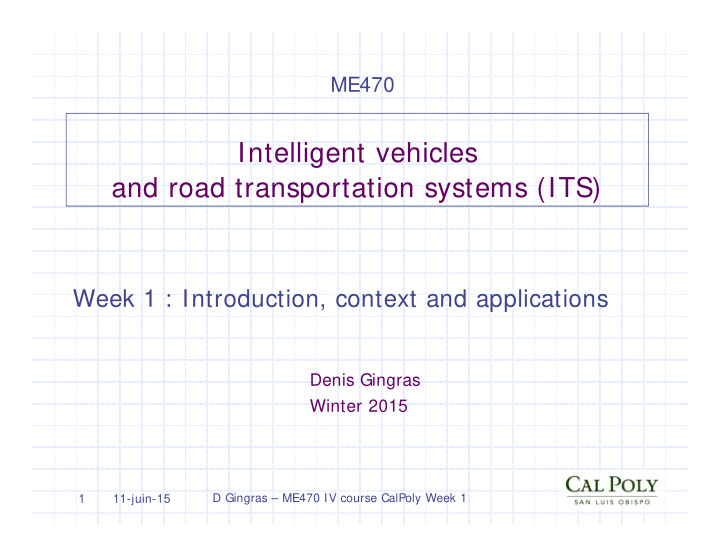 intelligent vehicles and road transportation systems its