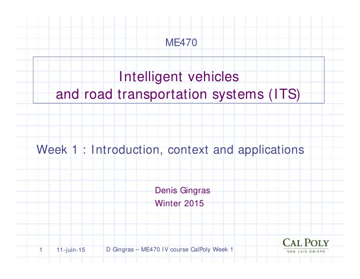 intelligent vehicles and road transportation systems its