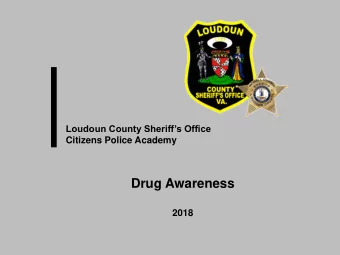 Drug Awareness  2018 http://sheriff.loudoun.gov