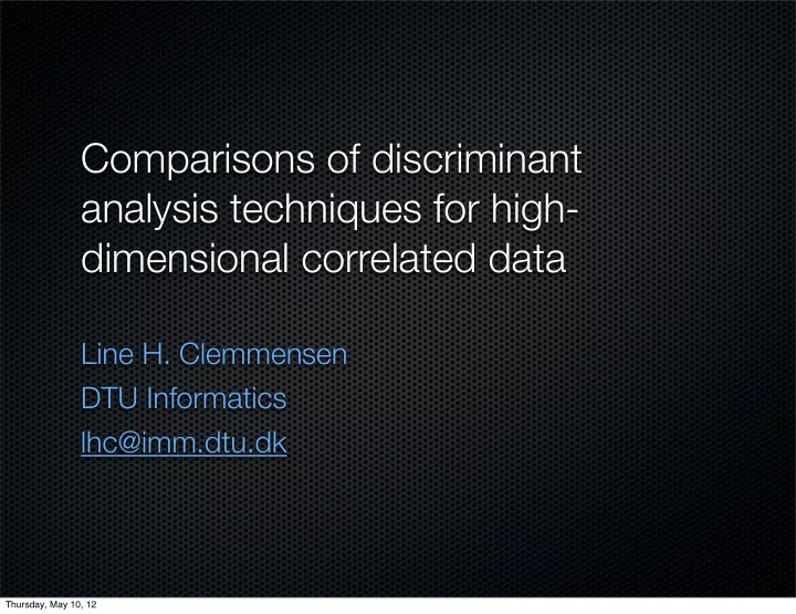 comparisons of discriminant analysis techniques for high