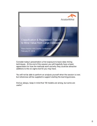 0  1  Well zero in on two of the simplest methods to understand, communicate,  and perform: