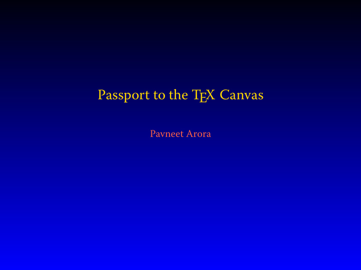 passport to the t ex canvas