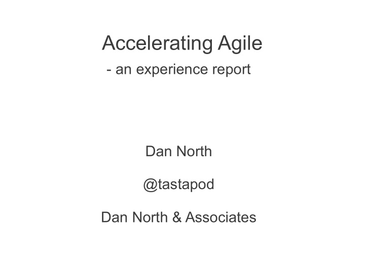 accelerating agile