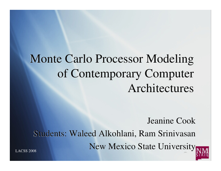 monte carlo processor modeling monte carlo processor