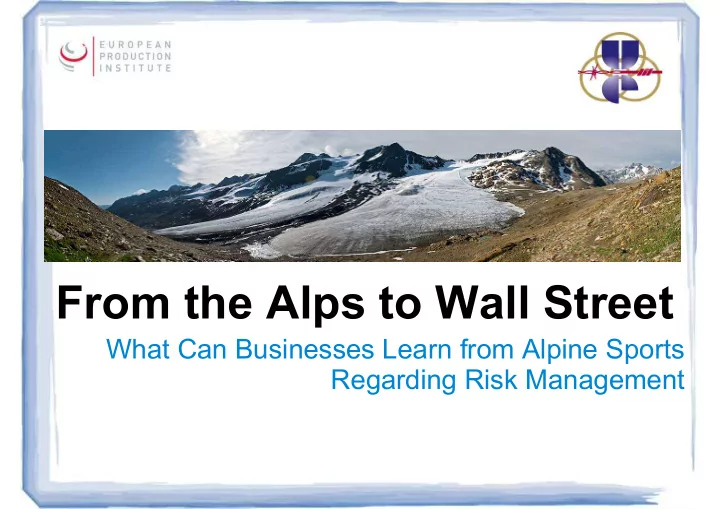 from the alps to wall street