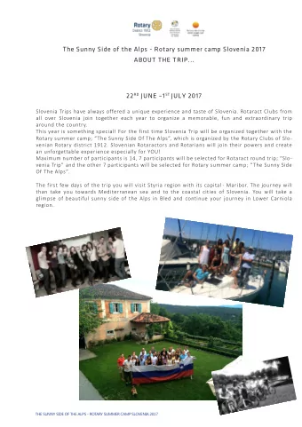 The Sunny Side of the Alps - Rotary summer camp Slovenia 2017  ABOUT THE TRIP... 22 RD JUNE 1 ST