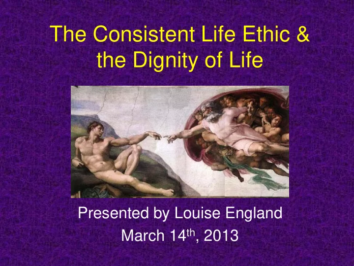 the dignity of life