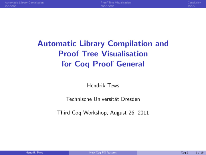 automatic library compilation and proof tree