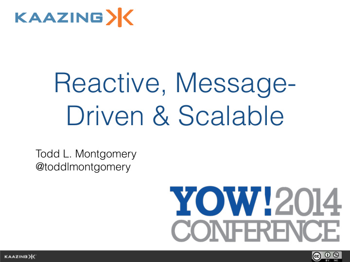 reactive message driven scalable
