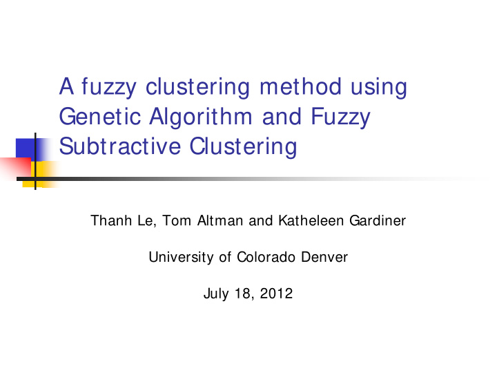 a fuzzy clustering method using genetic algorithm and