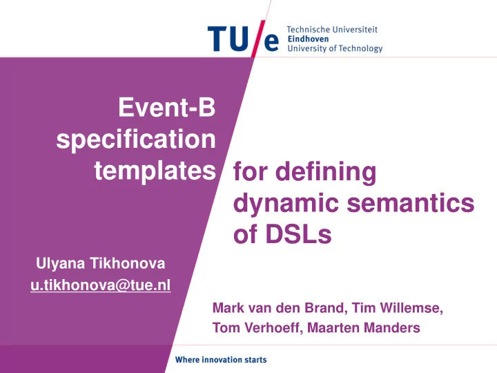 event b specification templates for defining dynamic