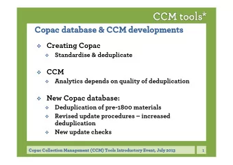 Copac database &amp; CCM developments  Copac database &amp; CCM developments v Creating Copac